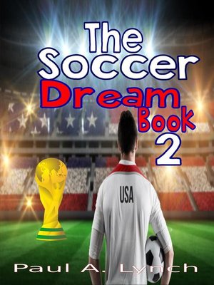 cover image of The Soccer Dream Book Two